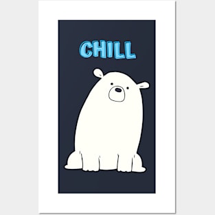 Chill - Polar Bear Posters and Art